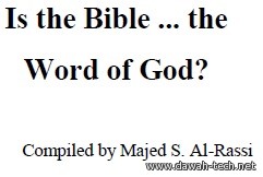 هل الكتاب المقدس كلام الله ؟-_Is_The_Bible_Gods_Word